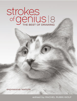 Strokes Of Genius 8: Expressive Texture (Strokes of Genius: The Best of Drawing),Used