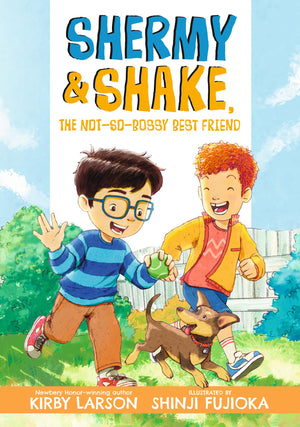 Shermy And Shake, The NotSoBossy Best Friend