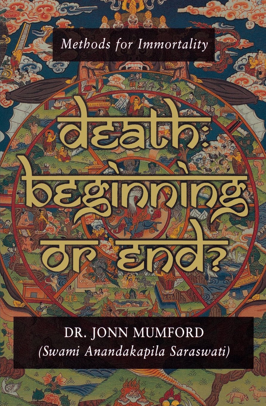 Death: Beginning Or End?: Methods For Immortality