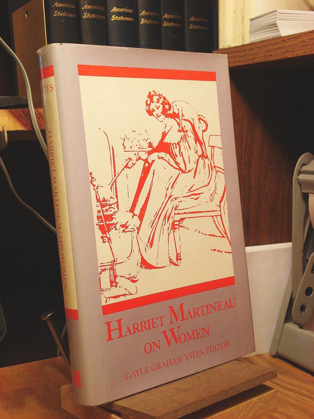 Harriet Martineau on Women (Douglass Series on Women's Lives and the Meaning of Gender),Used