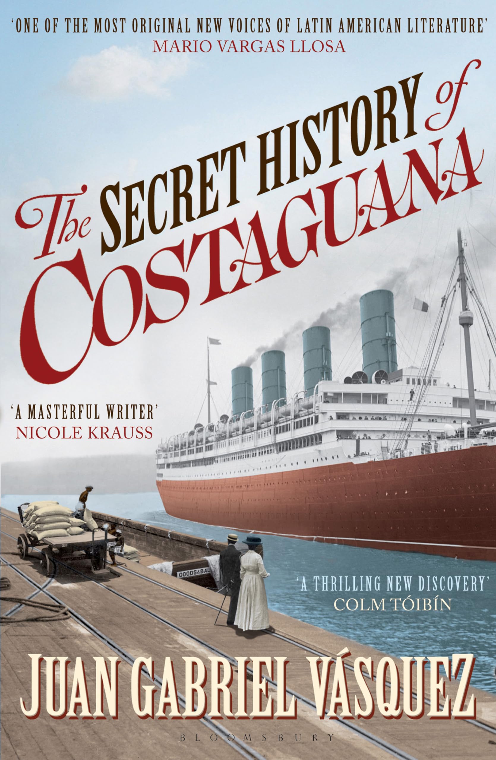 The Secret History of Costaguana,New