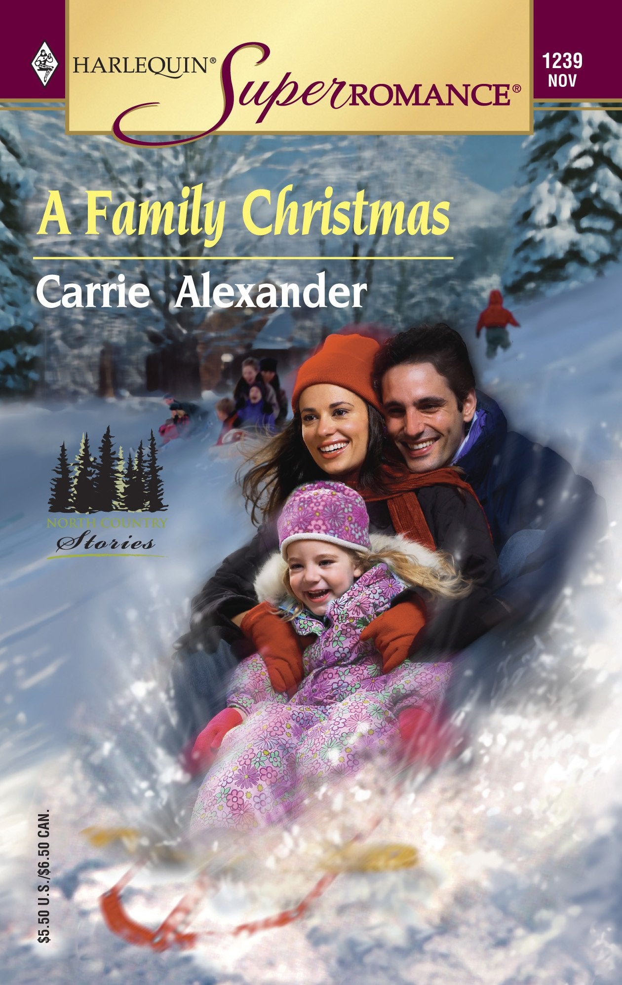 A Family Christmas: North Country Stories (Harlequin Superromance No. 1239),Used
