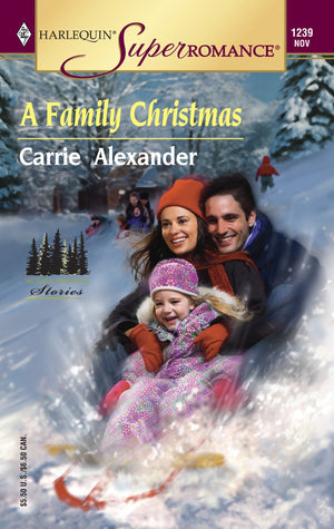 A Family Christmas: North Country Stories (Harlequin Superromance No. 1239),Used