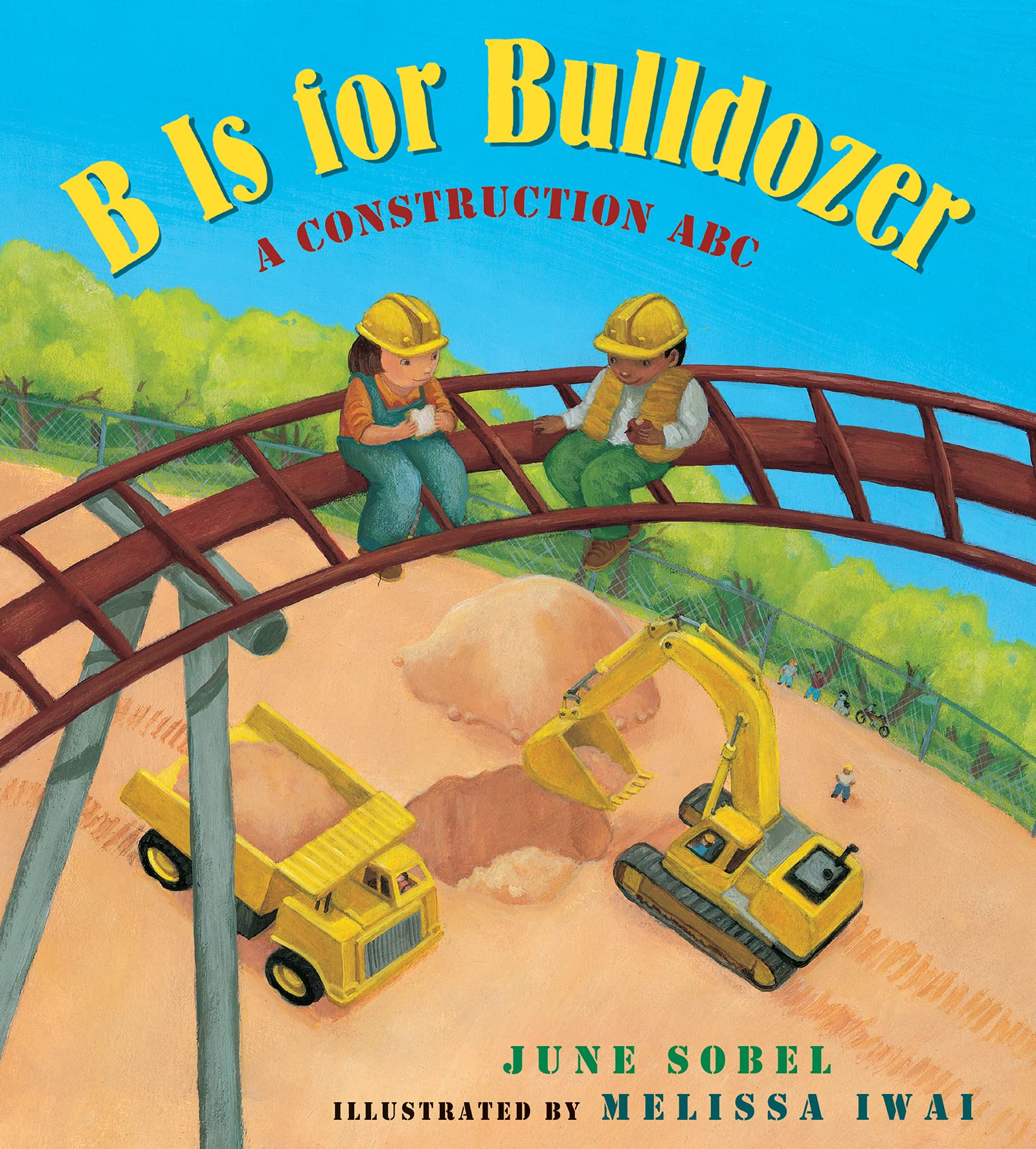 B Is for Bulldozer Lap Board Book: A Construction ABC,Used