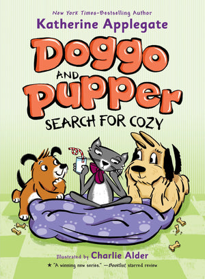 Doggo And Pupper Search For Cozy (Doggo And Pupper, 3),New