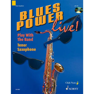 Blues Power Live!  Play With The Band: Tenor Saxophone