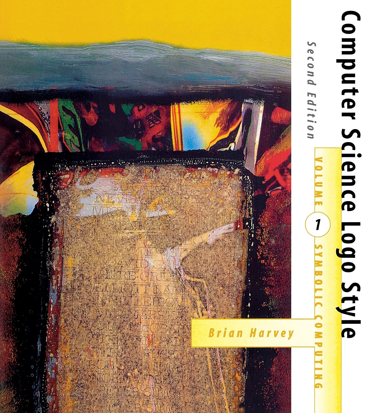 Computer Science Logo Style 2/e, Vol. 1: Symbolic Computing,Used