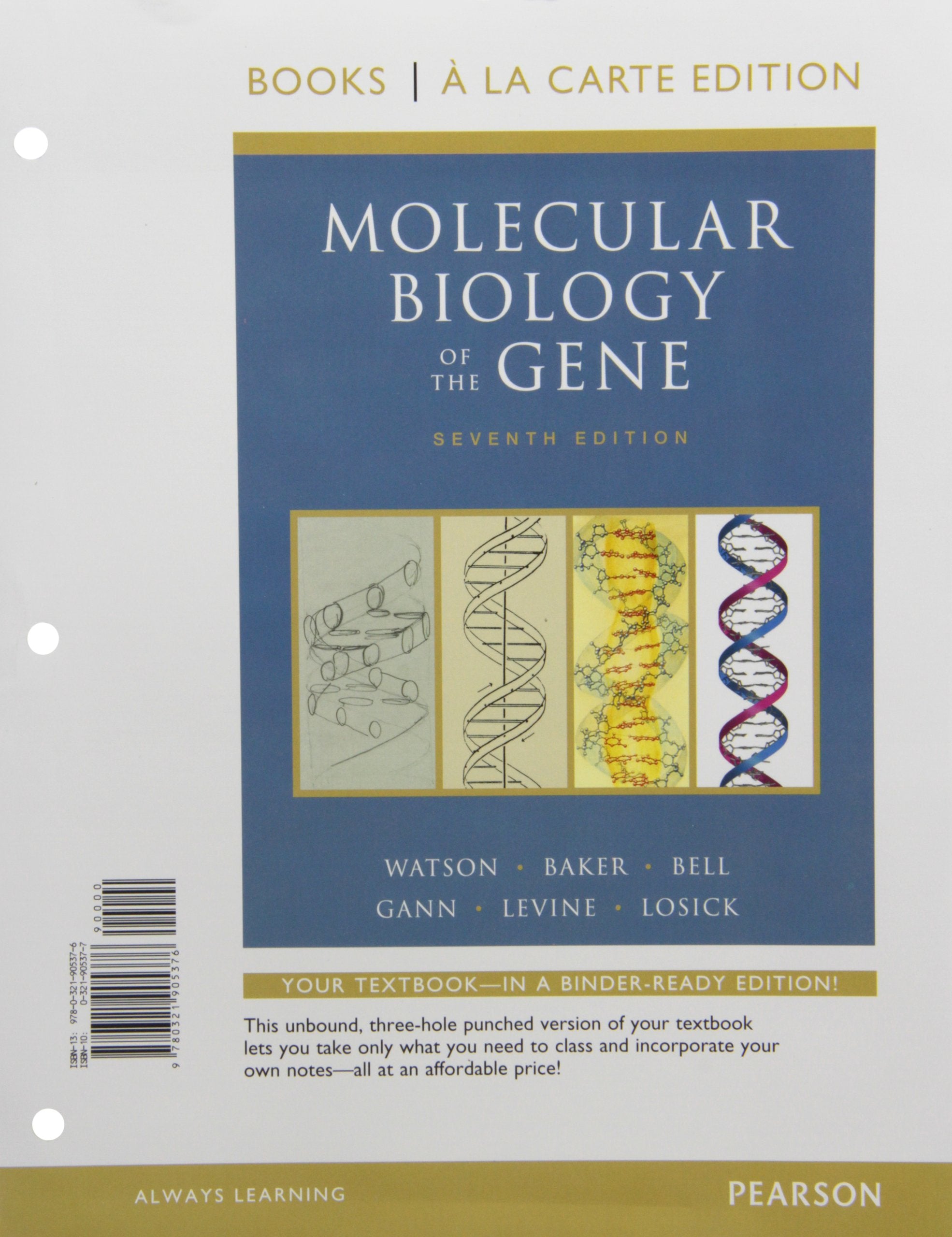 Molecular Biology of the Gene, Books a la Carte Edition,New