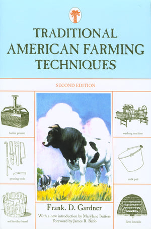 Traditional American Farming Techniques,Used