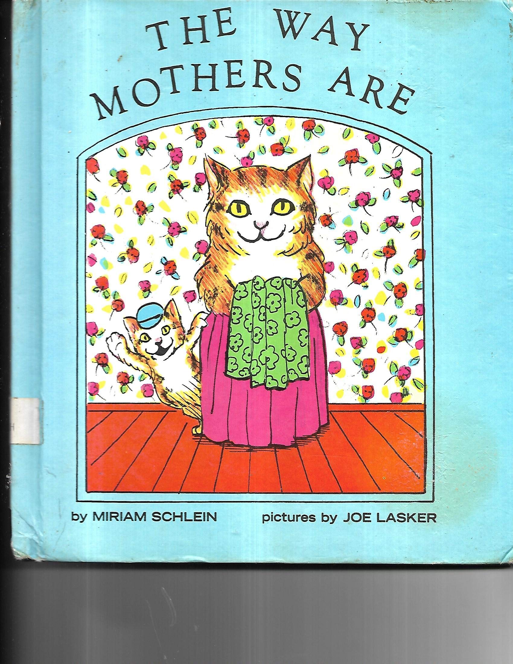 The Way Mothers Are,New