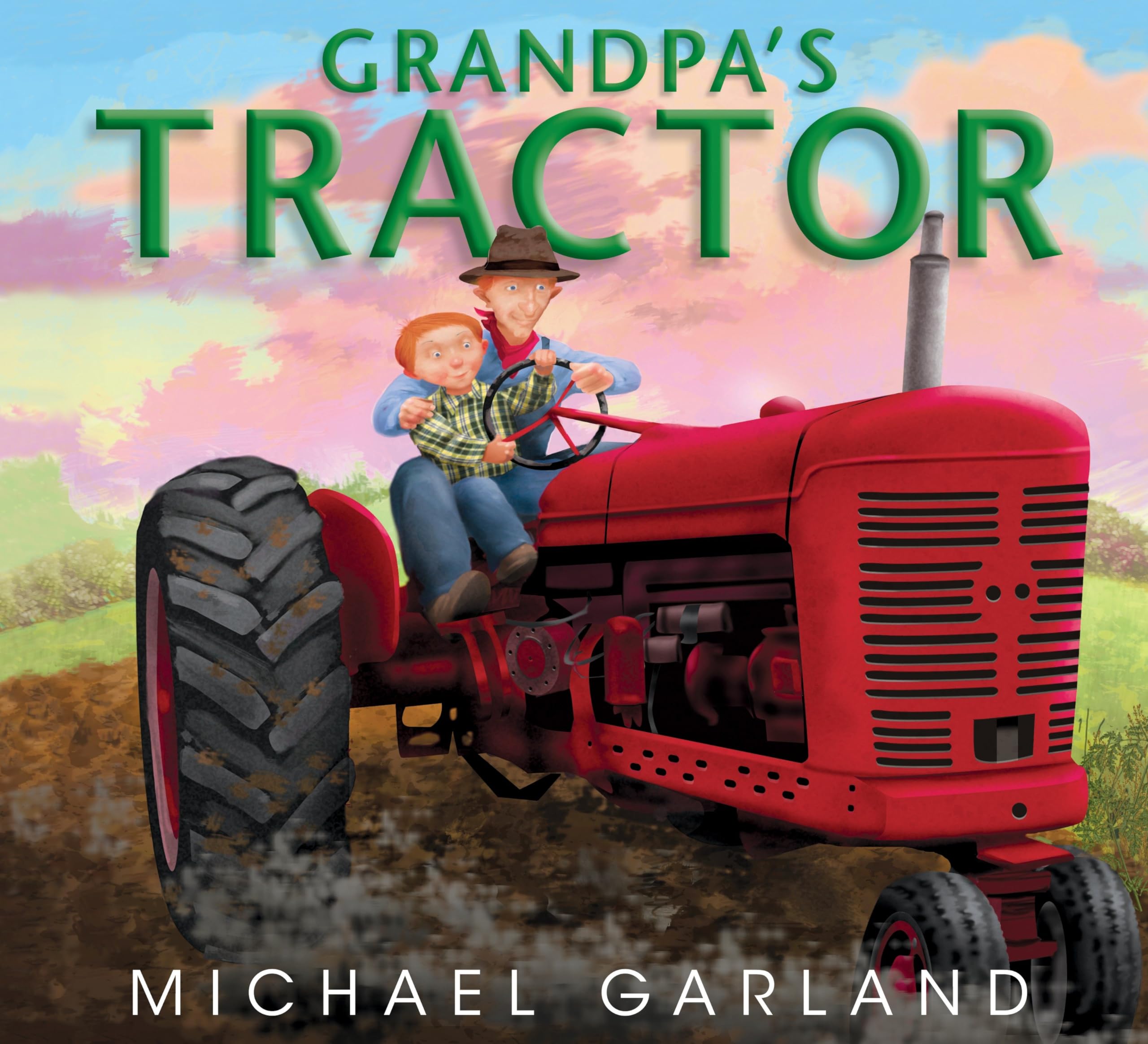 Grandpa's Tractor (Life on the Farm),New