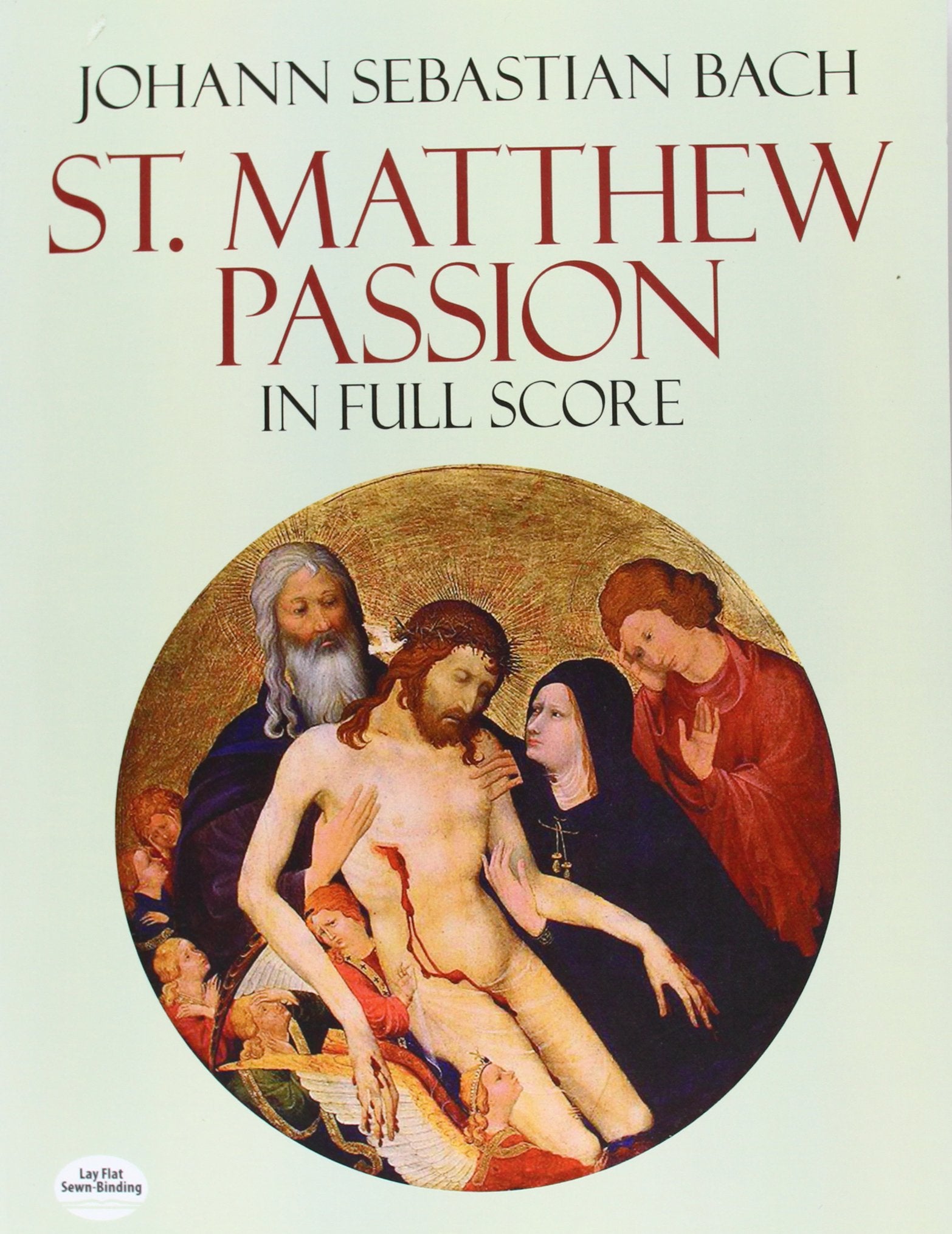 St. Matthew Passion In Full Score (Dover Choral Music Scores),New