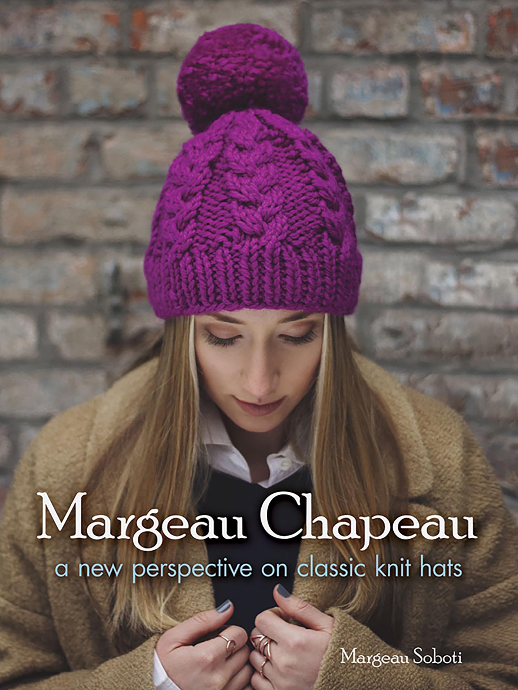 Margeau Chapeau: A New Perspective on Classic Knit Hats (Dover Crafts: Knitting),Used