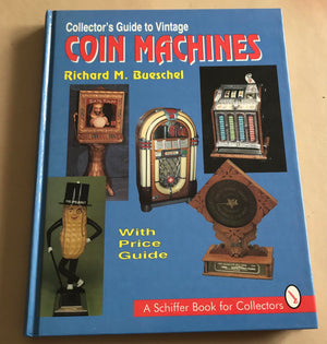 Collectors Guide To Vintage Coin Machines-new