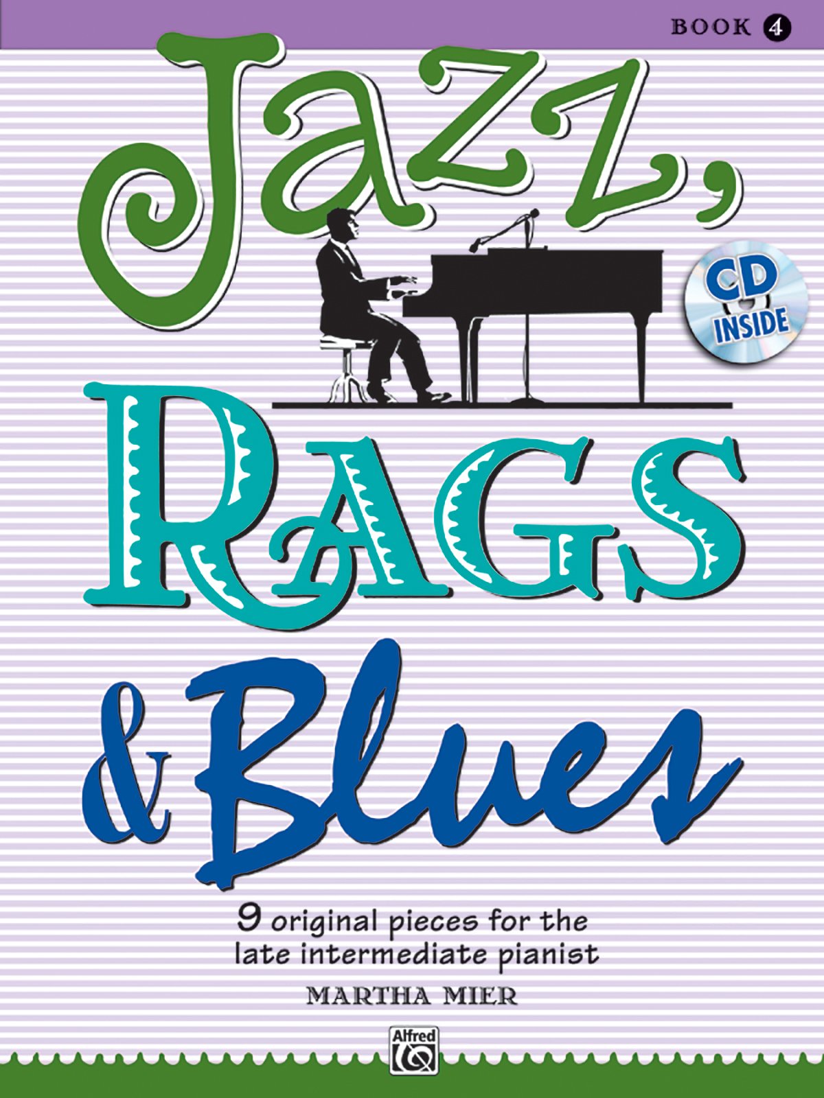 Jazz, Rags & Blues, Bk 4: 9 Original Pieces for the Late Intermediate Pianist, Book & CD,Used
