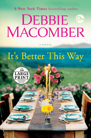 It'S Better This Way: A Novel (Random House Large Print)