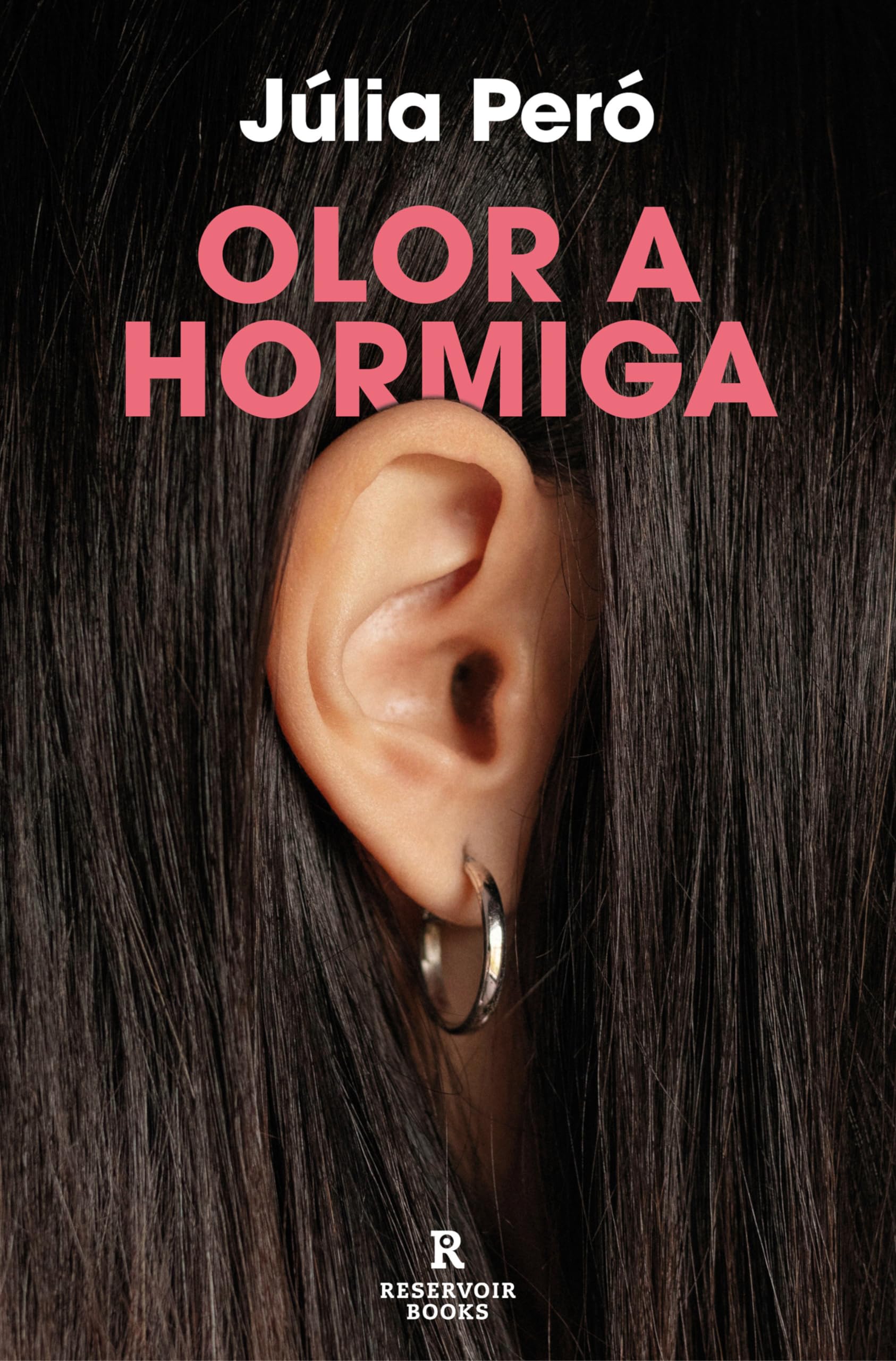 Olor a hormiga / The Smell of Ants (Spanish Edition),New