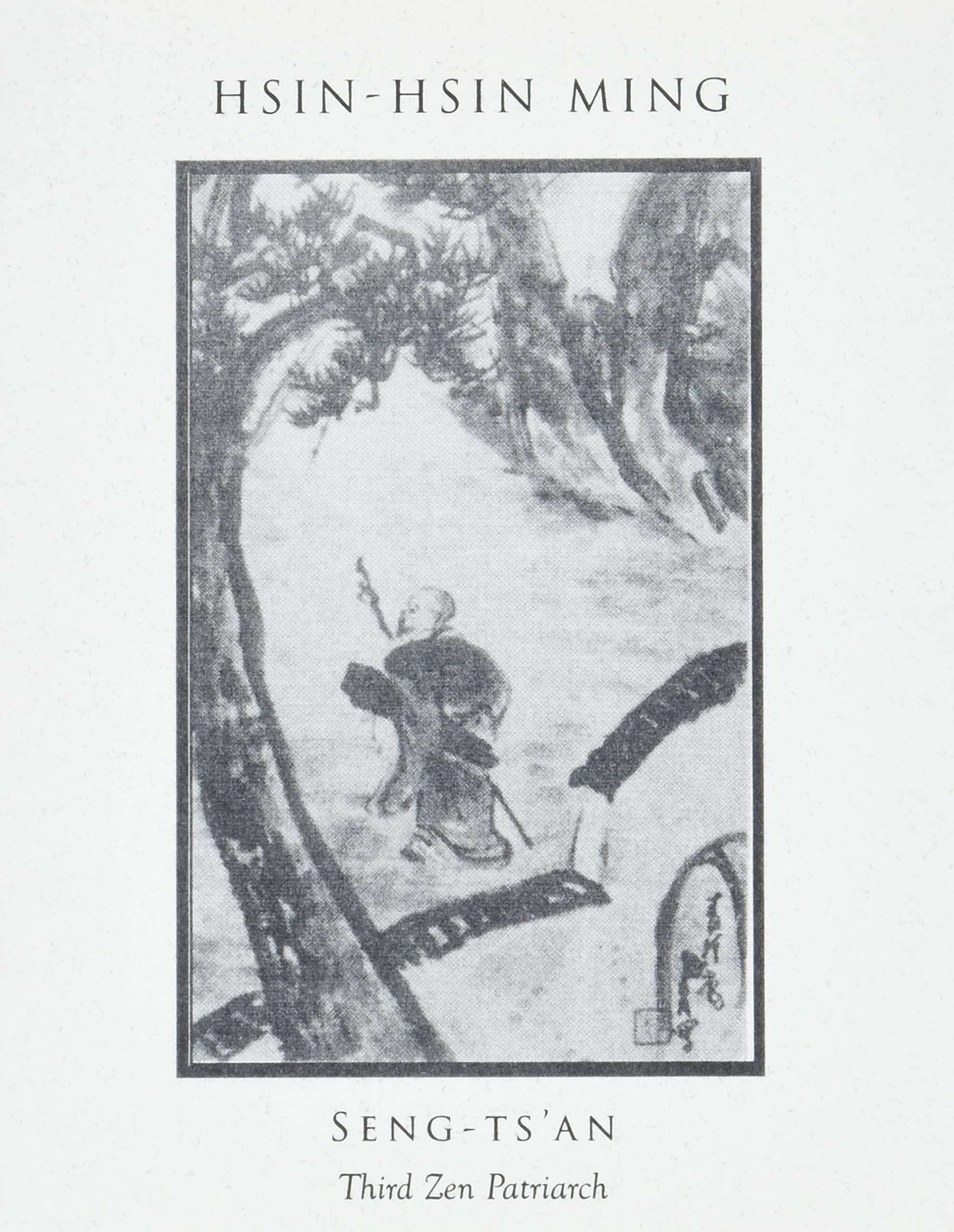 Hsinhsin Ming: Verses On The Faithmind,New