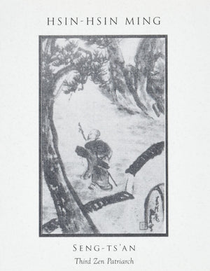 Hsinhsin Ming: Verses On The Faithmind,New