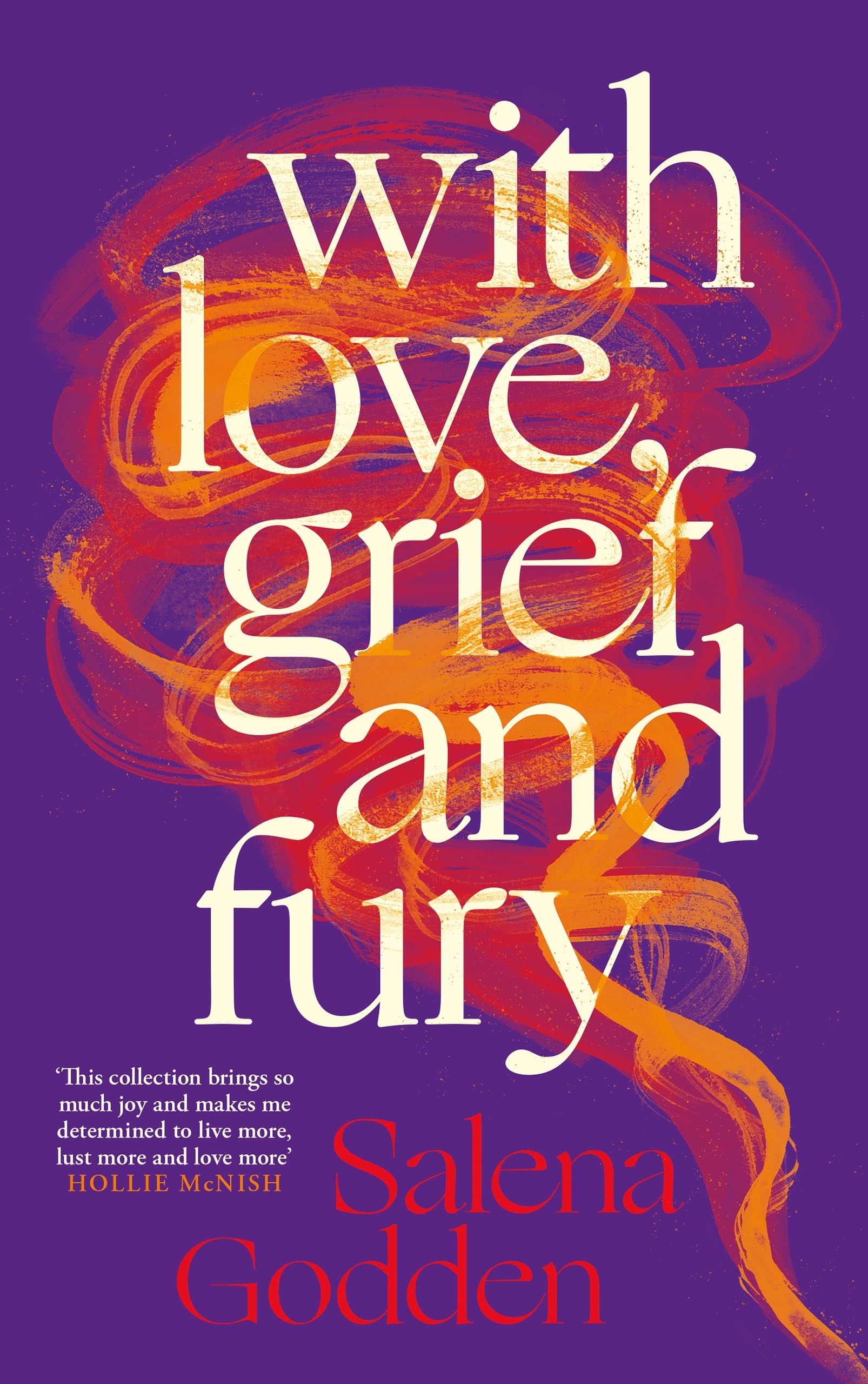 With Love, Grief and Fury,New
