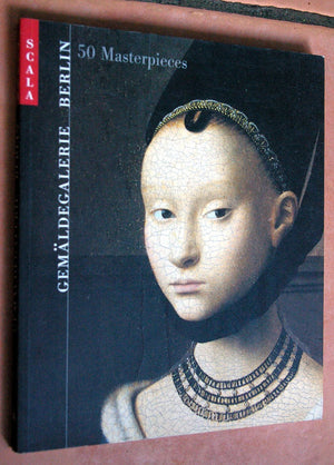 Gemaldegalerie, Berlin: 50 Masterpieces,Used