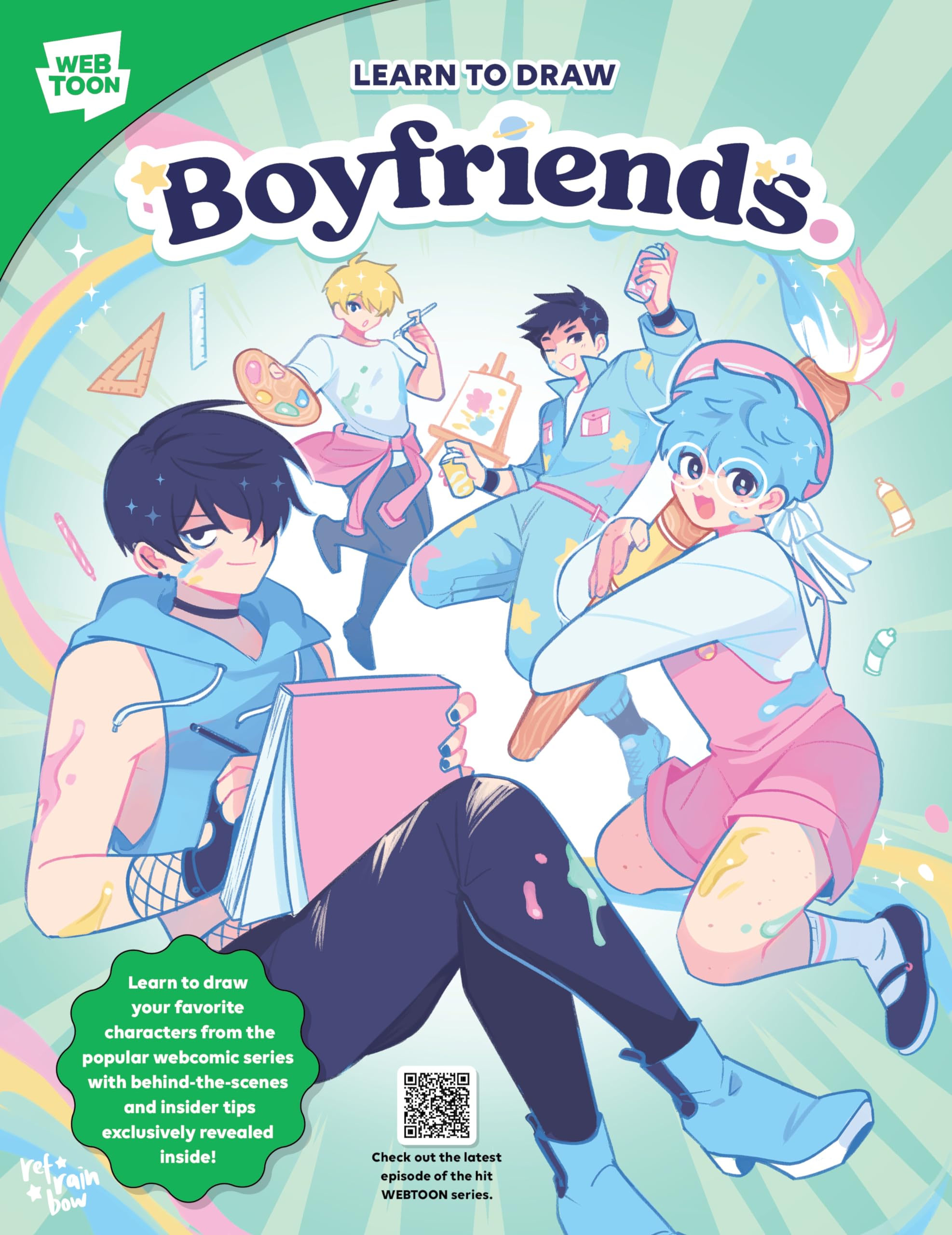 The Art Of Boyfriends: Learn To Draw Your Favorite Characters From The Popular Webcomic Series With Behindthescenes And Inside,Used