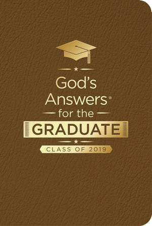 God's Answers for the Graduate: Class of 2019  Brown NKJV: New King James Version,Used