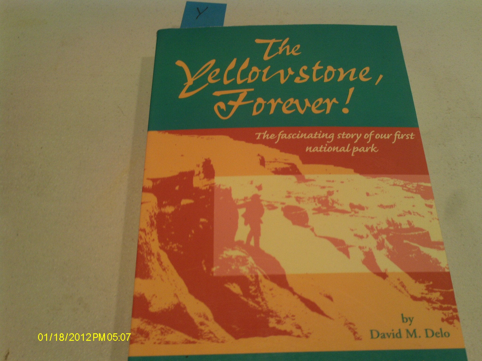 The Yellowstone: Forever!,Used