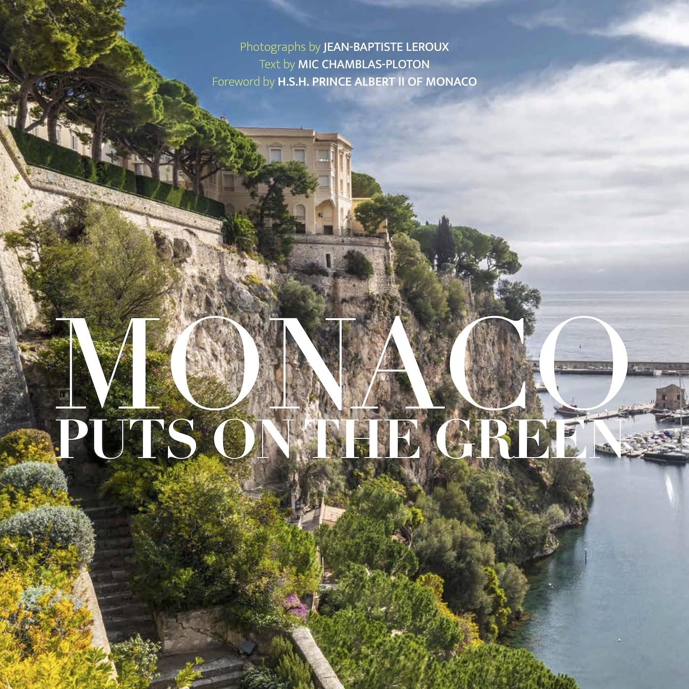 Monaco Puts On The Green