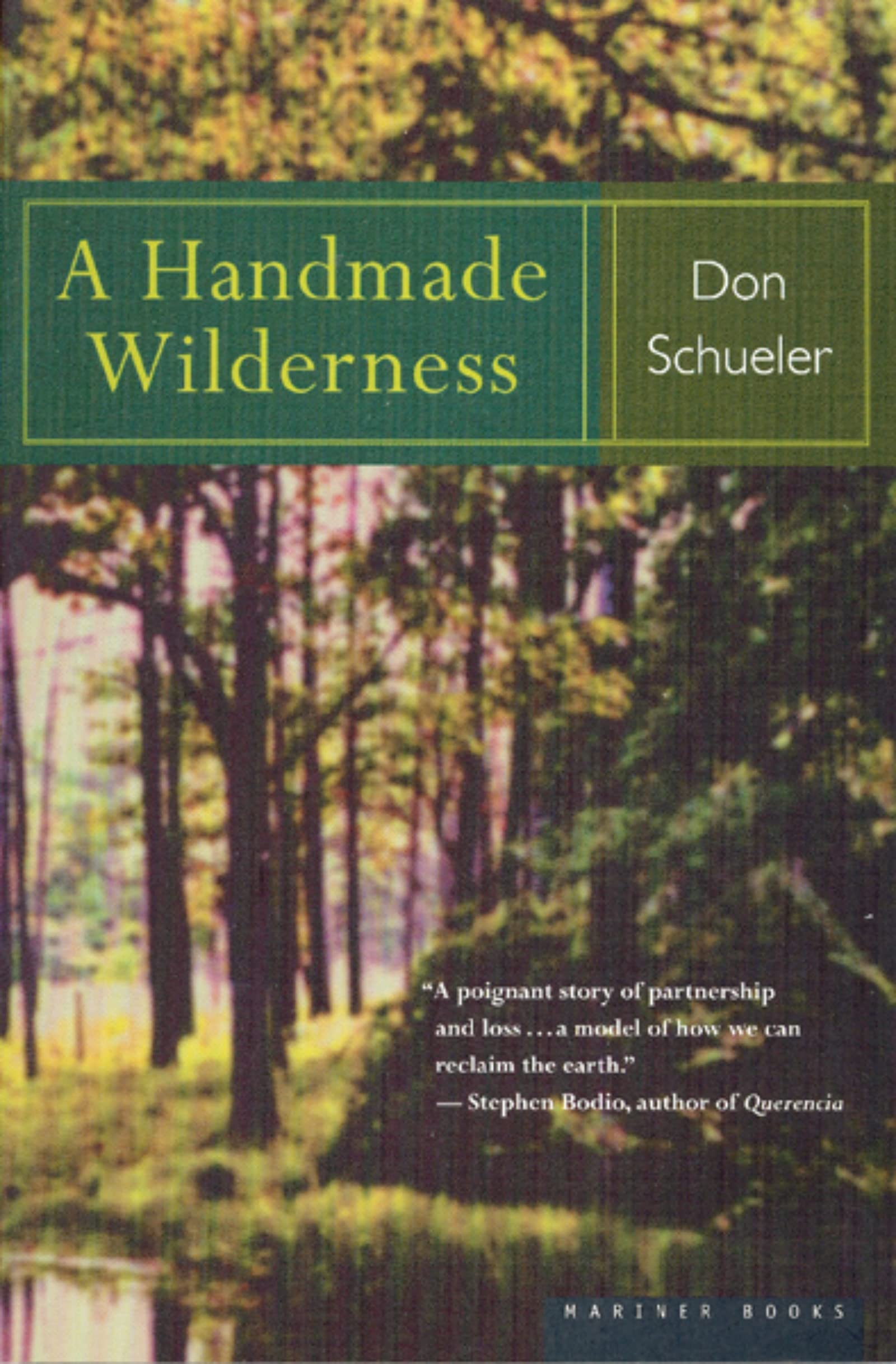 A Handmade Wilderness,New