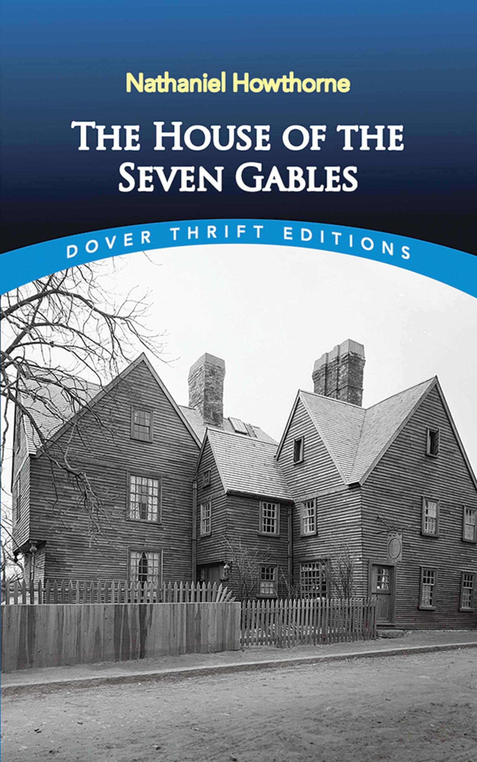 The House of the Seven Gables (Dover Thrift Editions: Classic Novels),Used