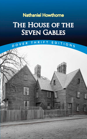 The House of the Seven Gables (Dover Thrift Editions: Classic Novels),Used