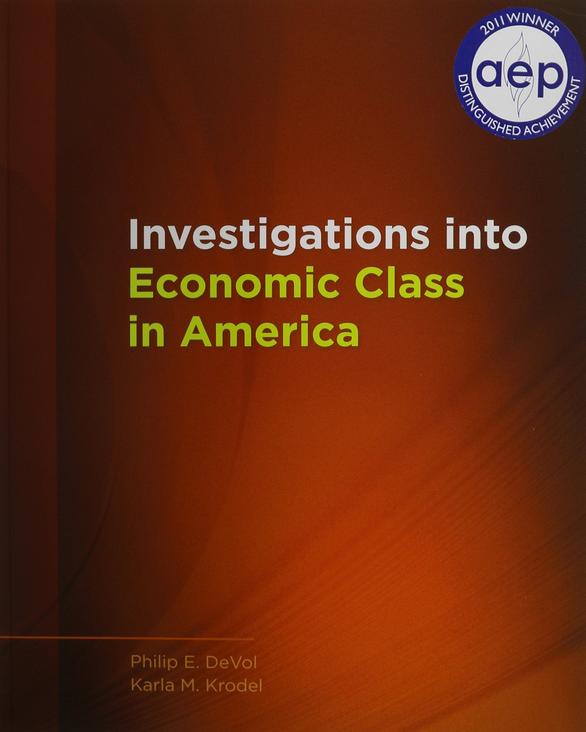 Investigations Into Economic Class In America