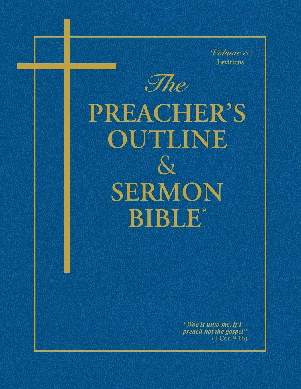 The Preacher's Outline & Sermon Bible: Leviticus (The Preacher's Outline & Sermon Bible KJV),Used