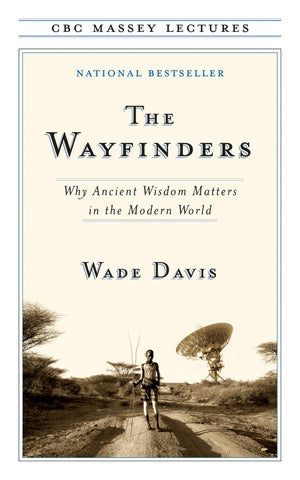 The Wayfinders (CBC Massey Lectures),Used