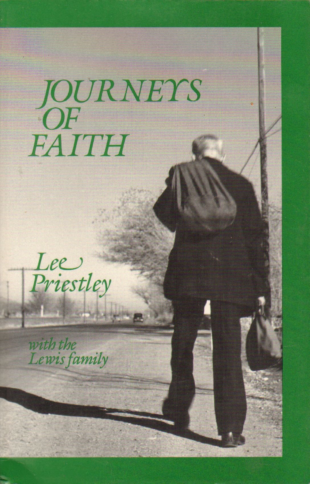 Journeys of Faith: The Story of Preacher and Edith Lewis,Used