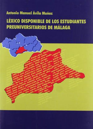 Lxico disponible de los estudiantes preuniversitarios de Mlaga,Used