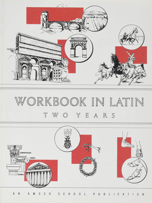 Workbook in Latin Two Years,Used