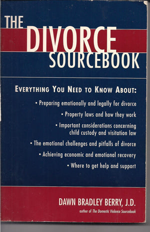 The Divorce Sourcebook: Everything You Need to Know,Used