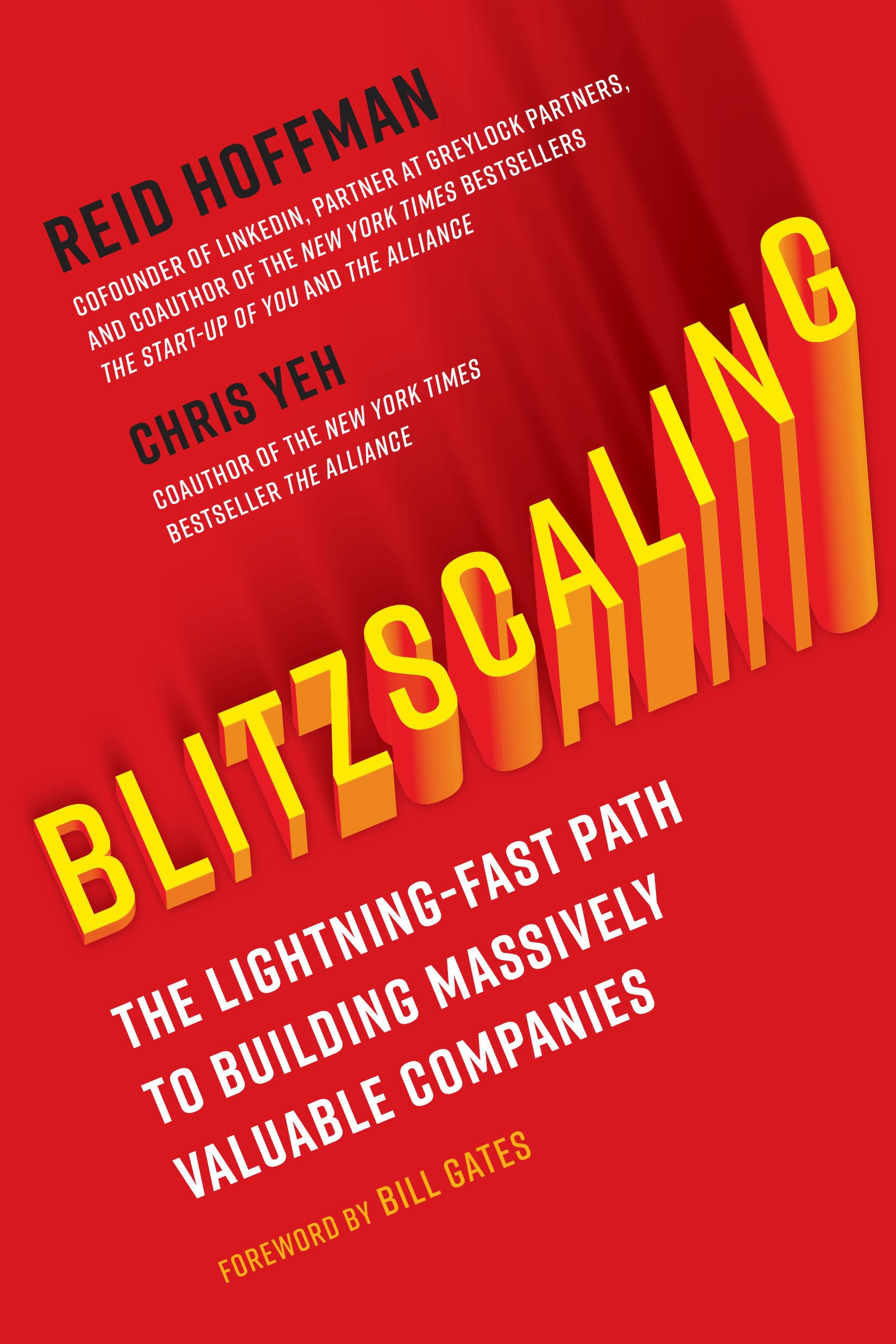Blitzscaling: The LightningFast Path to Building Massively Valuable Companies,Used