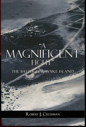A Magnificent Fight: The Battle For Wake Island,Used