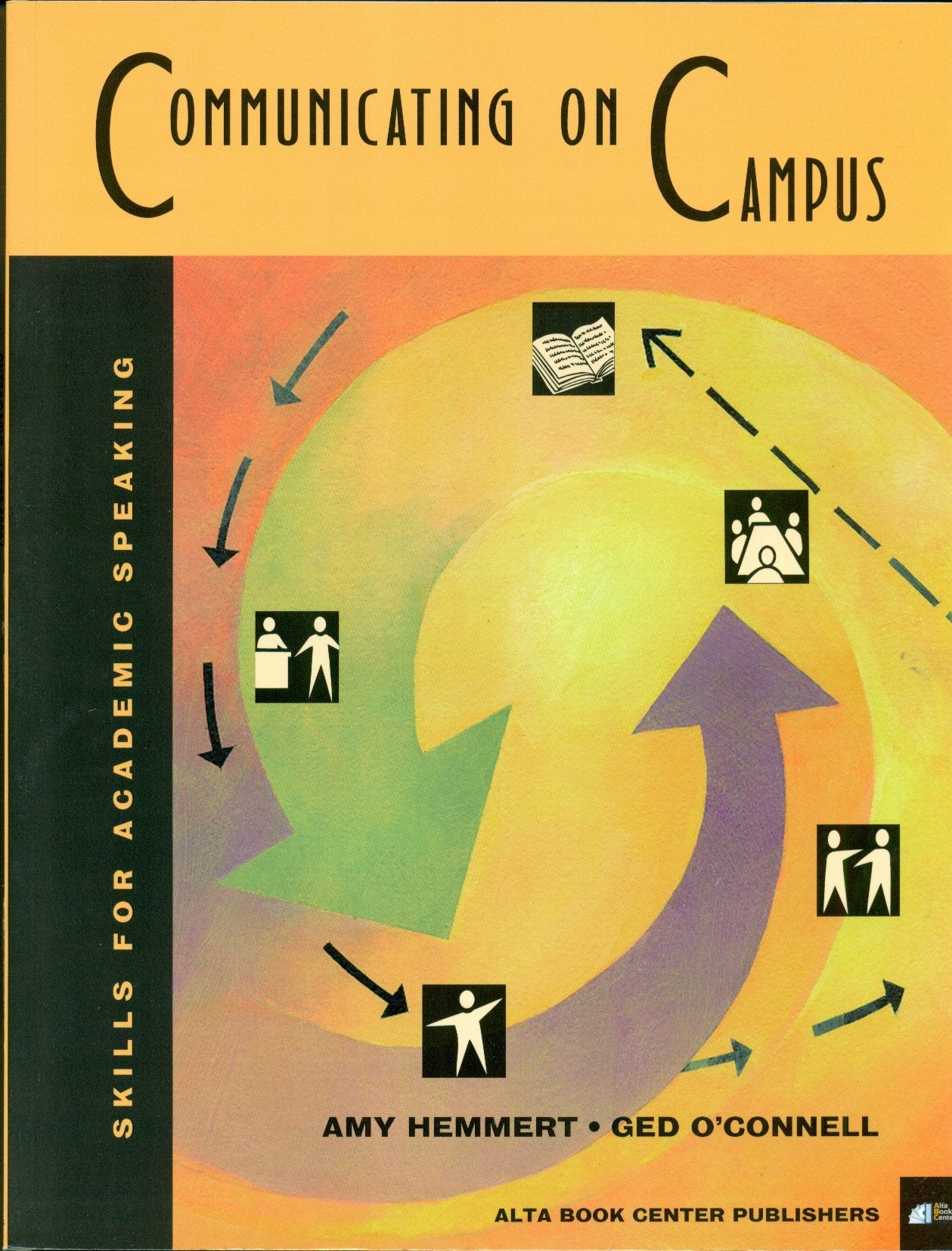 Communicating On Campus: Skills for Academic Spaeaking,Used