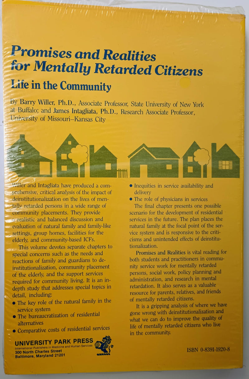 Promises and Realities for Mentally Retarded Citizens: Life in the Community,Used