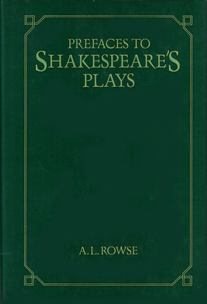 Prefaces To Shakespeare'S Plays