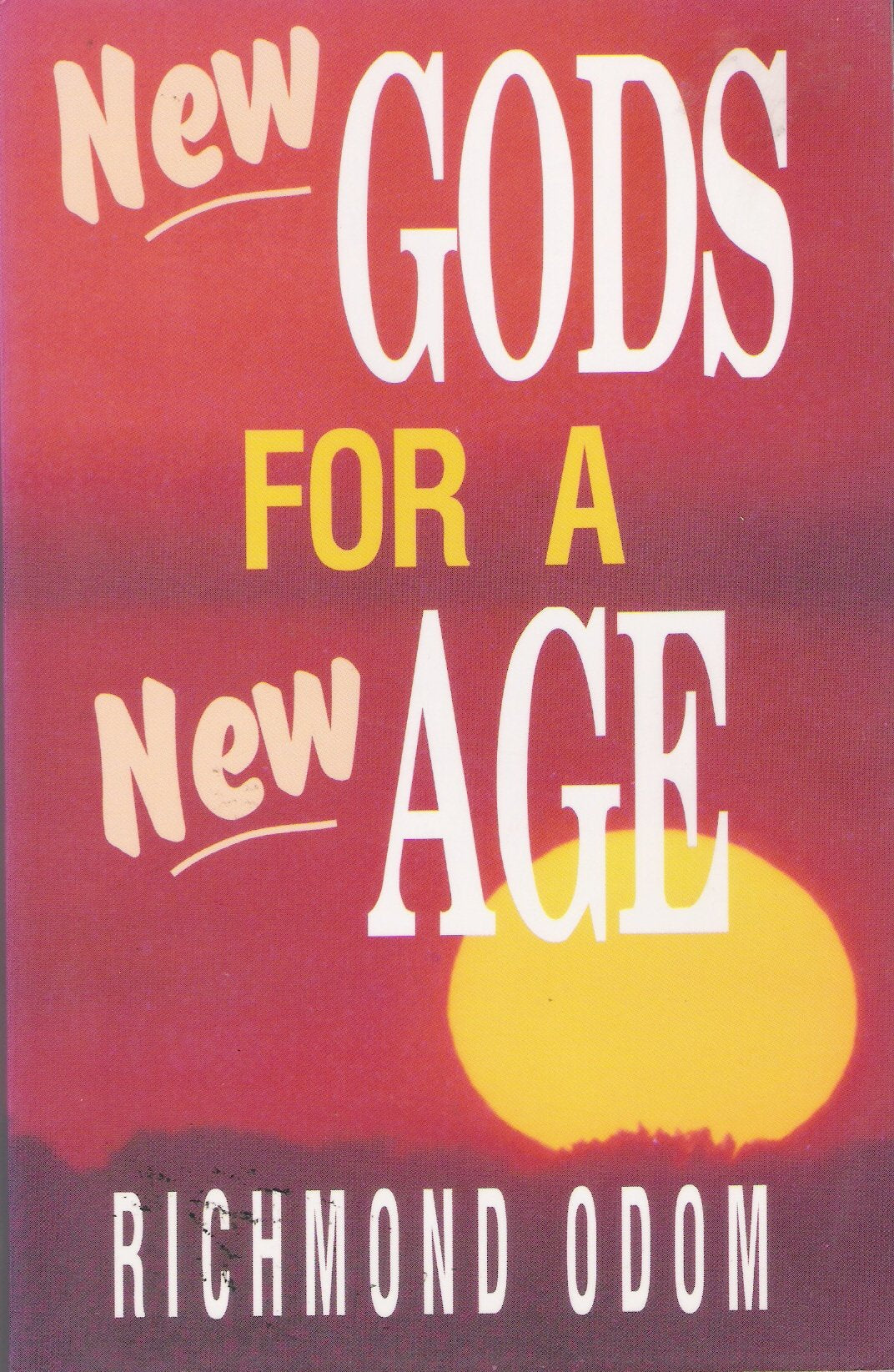 New Gods for a New Age,Used