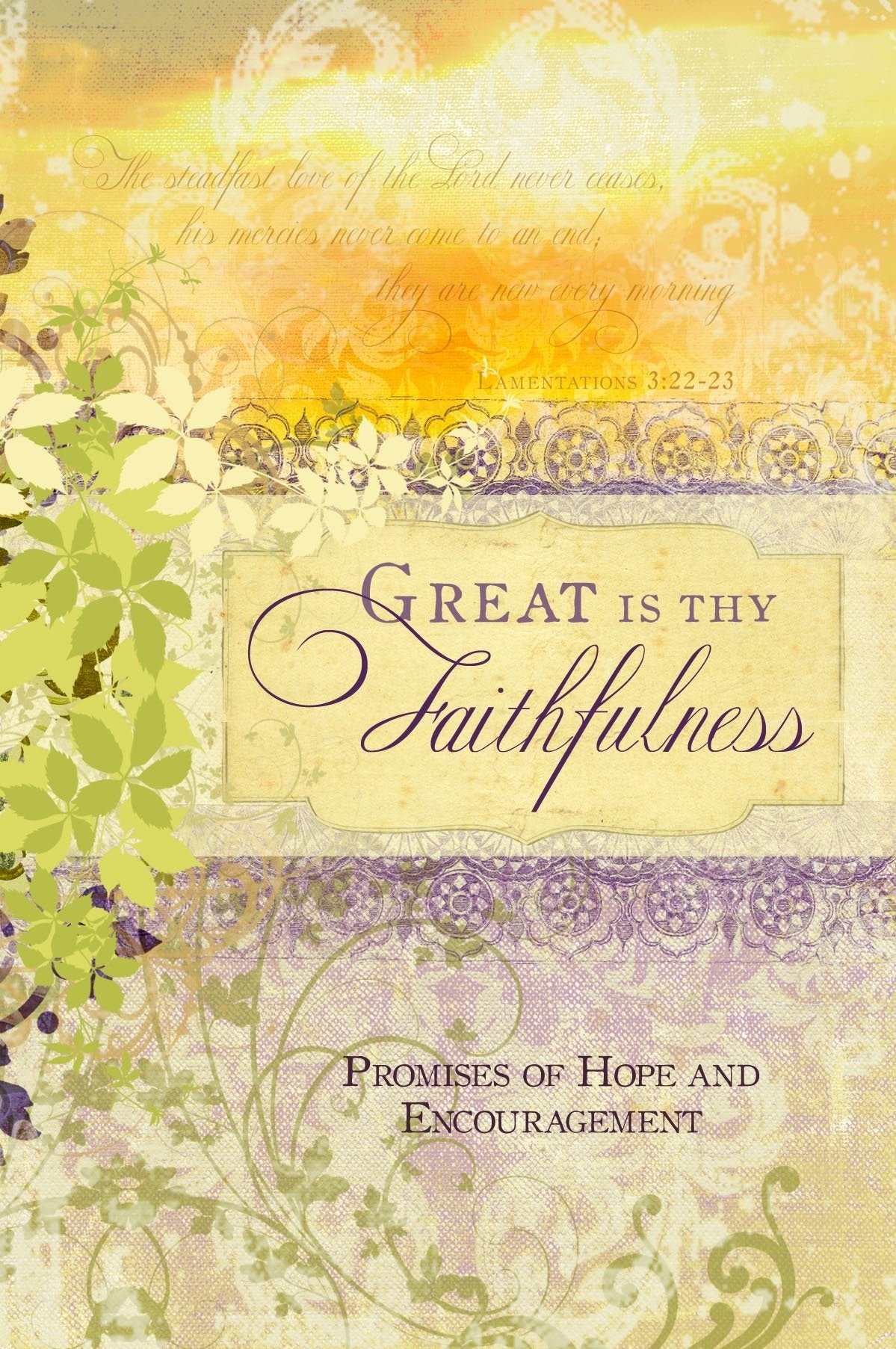 Great Is Thy Faithfulness (Signature Journals)
