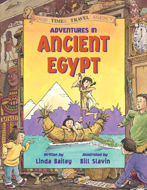 Adventures in Ancient Egypt (Good Times Travel Agency),New