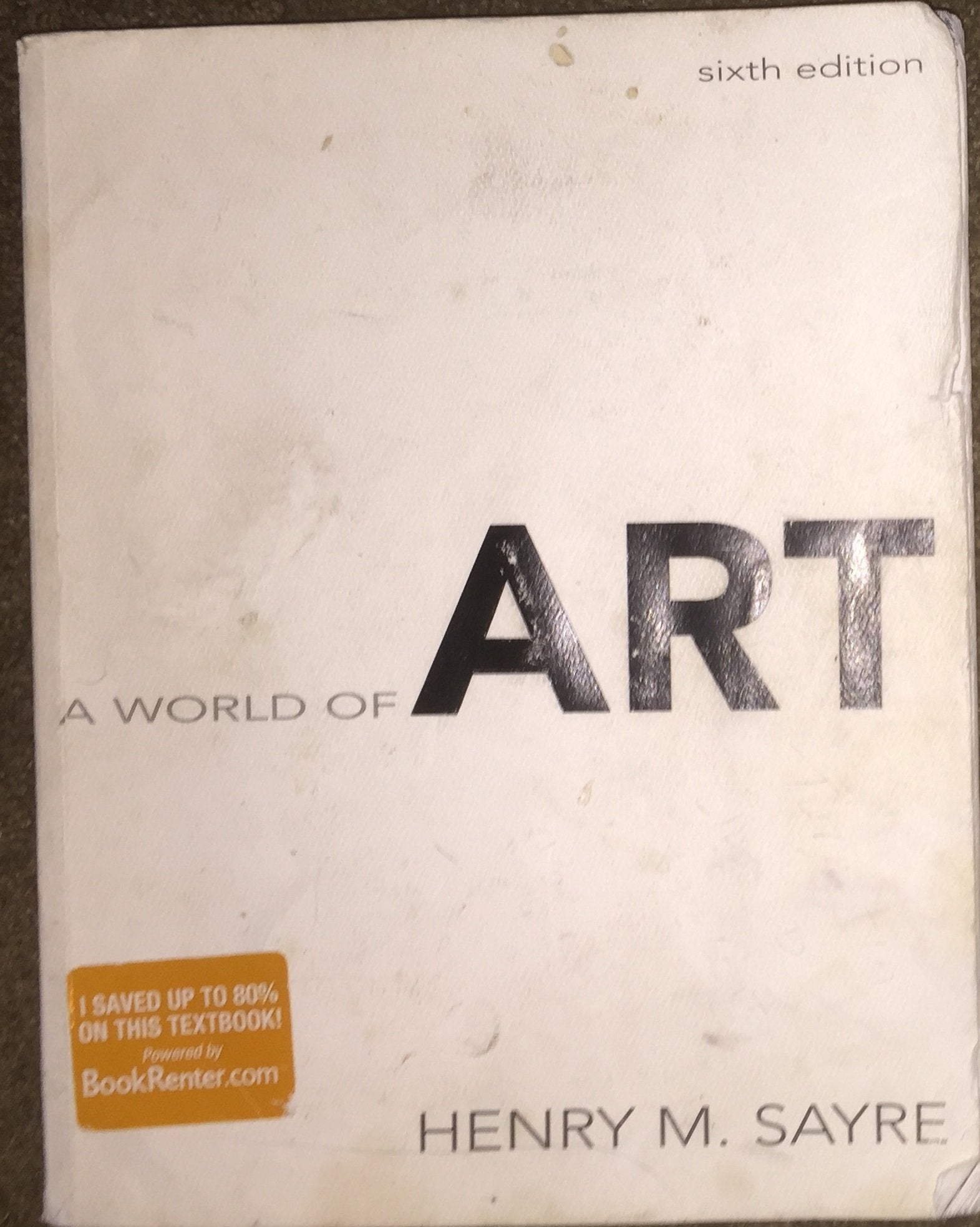 A World of Art (6th Edition),New