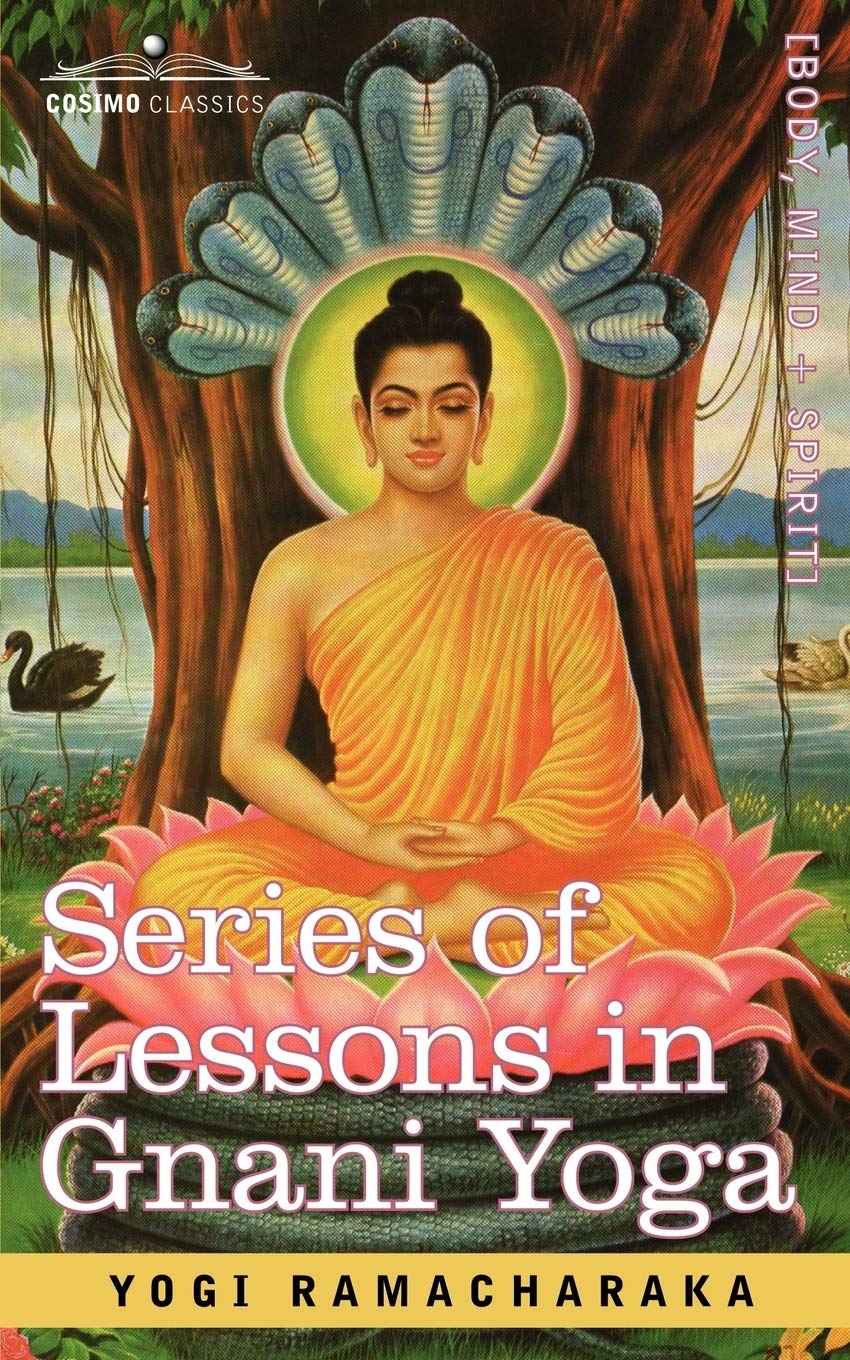 Series Of Lessons In Gnani Yoga,Used