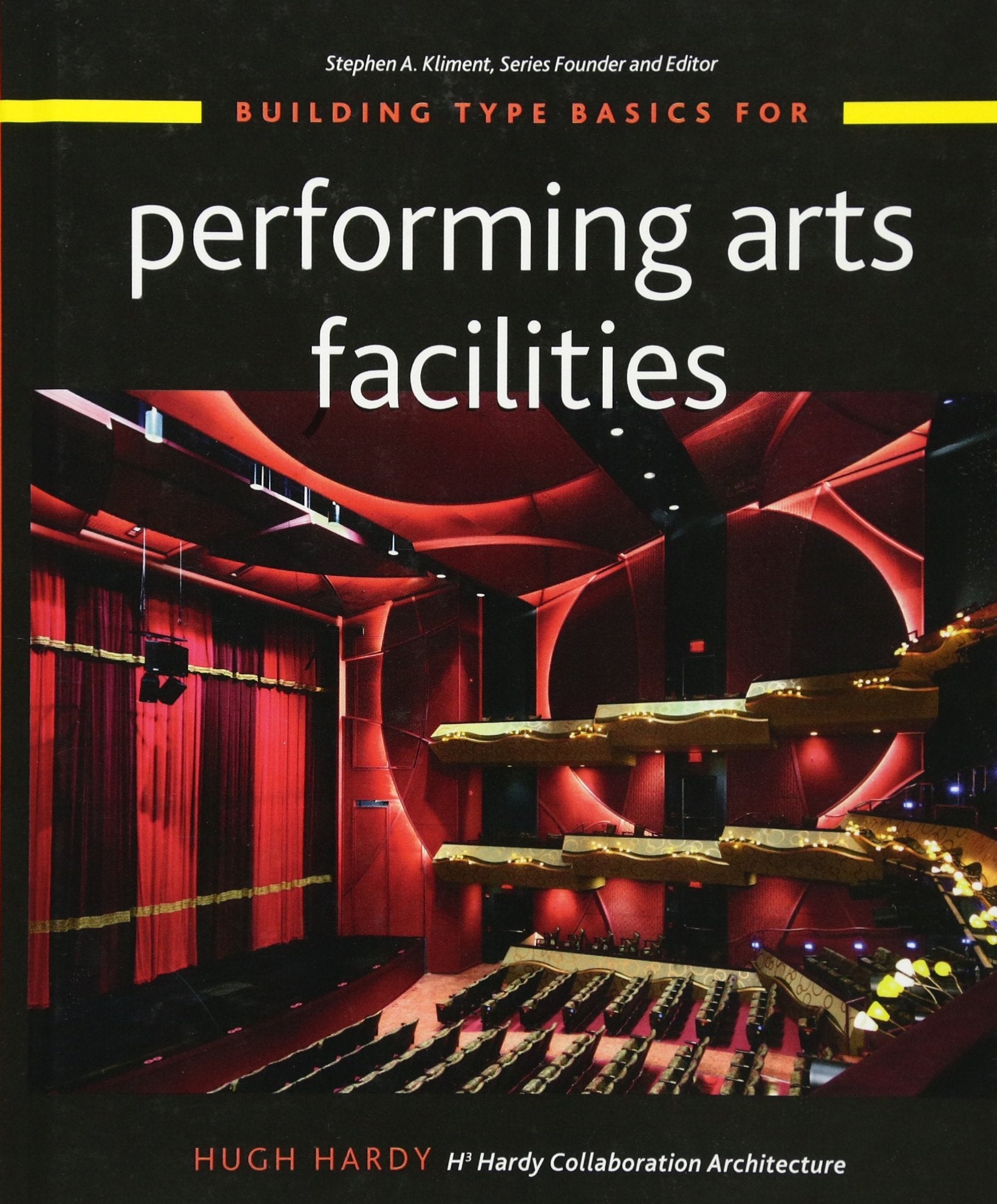 Building Type Basics for Performing Arts Facilities,Used